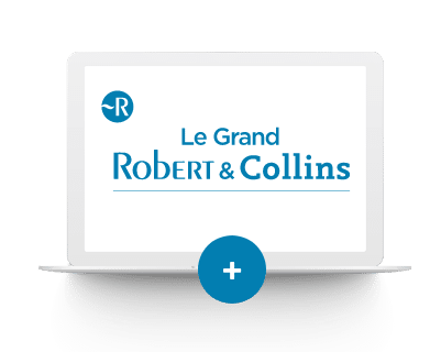 Le Grand Robert & collins : dictionnaires bilingues