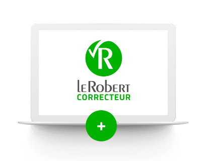 le Robert correcteur : Correcteur d’orthographe & aide à la rédaction | Le Robert for professionals